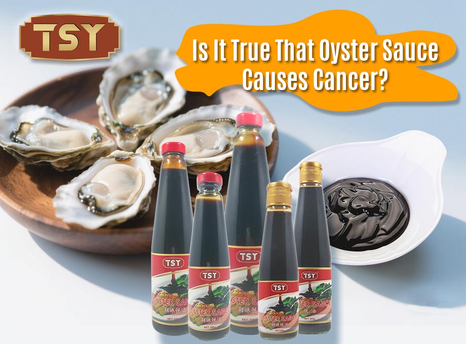 Is het waar dat oestersaus kanker veroorzaakt？